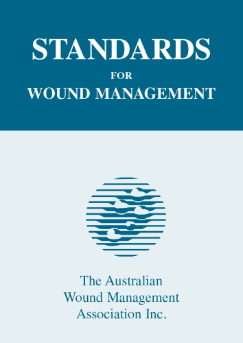 Standards for wound management.