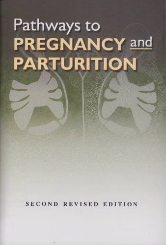 Pathways to Pregnancy &amp; Parturition