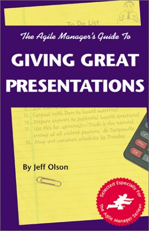 Agile Manager's Guide to Giving Great Presentations