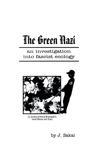 The Green Nazi - an investigation into fascist ecology