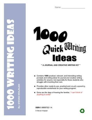 1000 Quick Writing Ideas