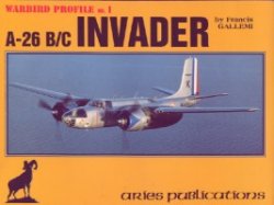 A-26 B/C Invader WARBIRD PROFILE NO.1