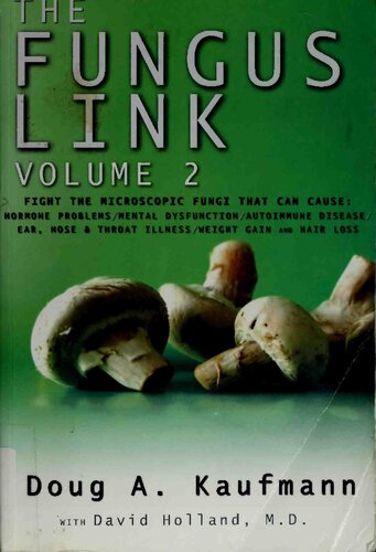 The Fungus Link, Volume 2