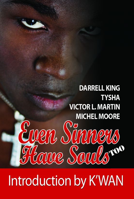 Even Sinners Have Souls Too