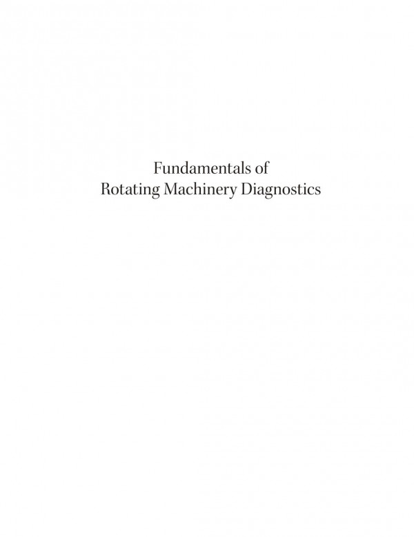 Fundamentals of Rotating Machinery Diagnostics