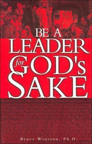 Be a Leader for God's Sake