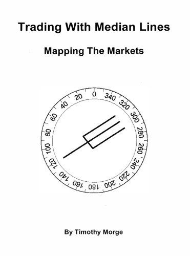 Trading with median lines : mapping the markets