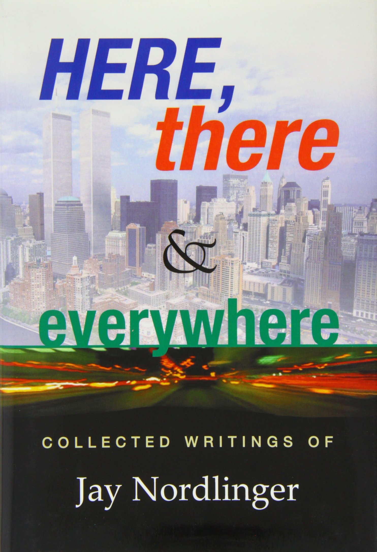 Here, there &amp; everywhere