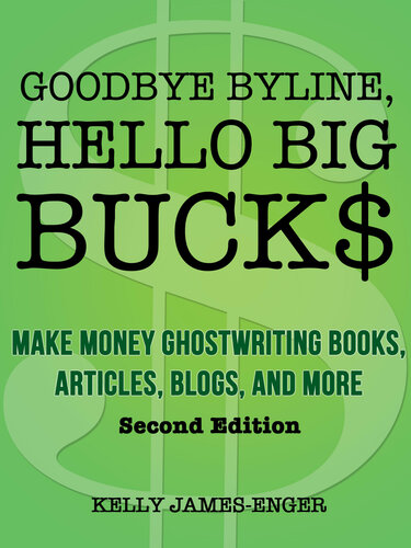 Goodbye Byline, Hello Big Bucks