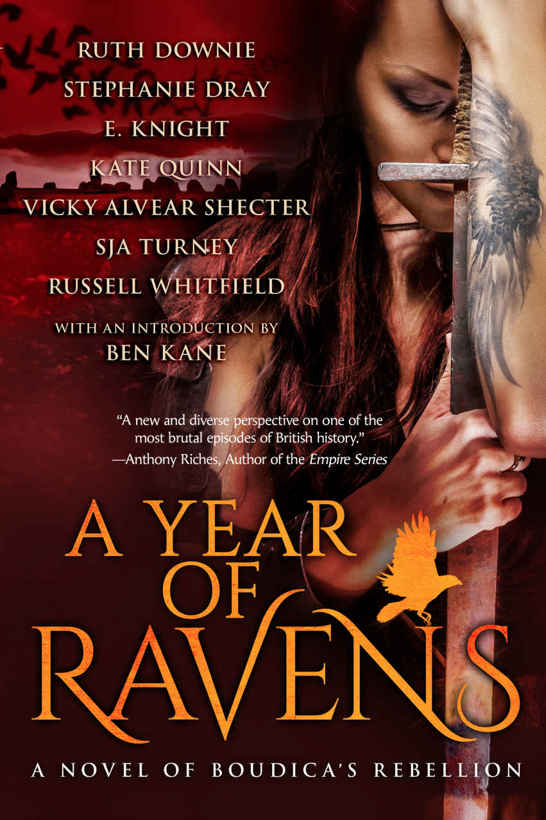 A Year of Ravens: A Novel of Boudica's Rebellion