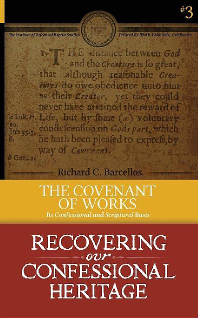 The Covenant of Works