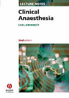 Lecture notes on clinical anaesthesia