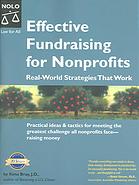 Effective fundraising for nonprofits : real-world strategies that work