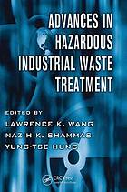 Advances in hazardous industrial waste treatment