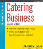 Start And Run A Catering Business (Start &amp; Run A)