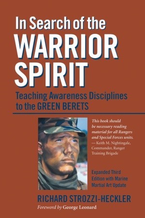 In Search of the Warrior Spirit