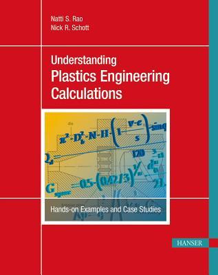 Understanding Plastics Engineering Calculations