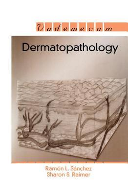 Dermatopathology (Vademecum)