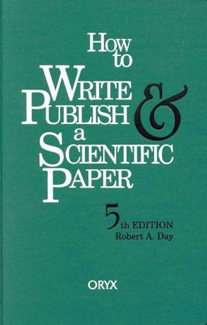 How to Write &amp; Publish a Scientific Paper