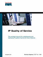 IP quality of service : [the complete resource for understanding and deploying IP quality of service for cisco networks)