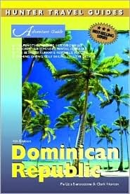 Adventure Guide's Dominican Republic (Explore The Dominican Republic)