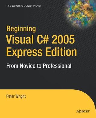 Beginning Visual C# 2005 Express Edition