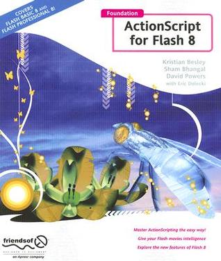 Foundation ActionScript for Flash 8