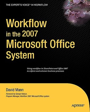 Workflow in the 2007 Microsoft Office System