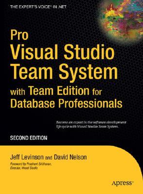 Pro Visual Studio Team System with Team Edition for Database Professionals