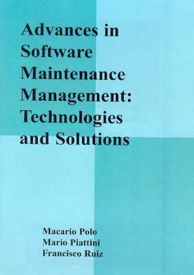 Advances in Software Maintenance Management