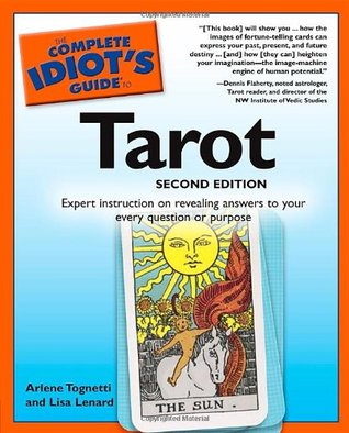 The Complete Idiot's Guide to Tarot