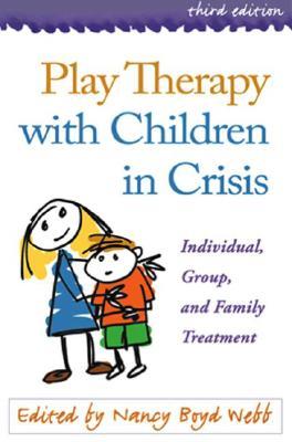 Play Therapy with Children in Crisis