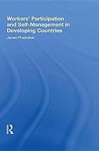 Workers' participation and self-management in developing countries