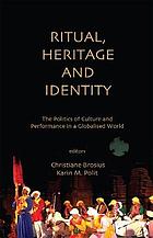 Ritual, Heritage and Identity