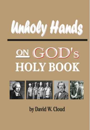 Unholy Hands on God's Holy Book: A Report on the United Bible Societies