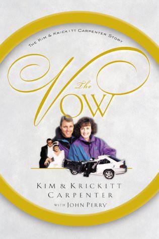 The Vow: The Kim and Krickitt Carpenter Story