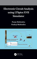 Electronic Circuit Analysis Using Ltspice XVII Simulator