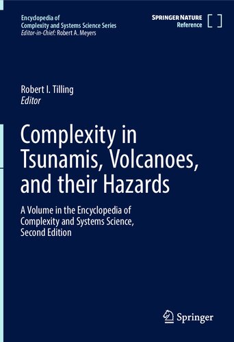 Complexity in Tsunamis, Volcanoes, and Their Hazards