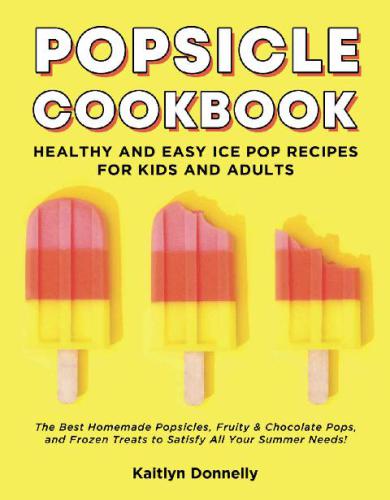 Popsicle Cookbook