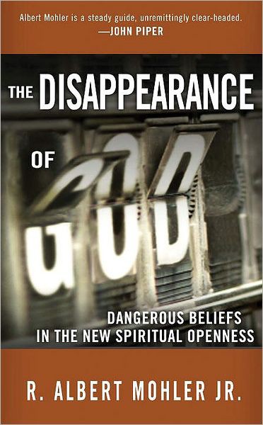 The Disappearance of God: Dangerous Beliefs in the New Spiritual Openness