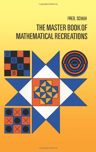 The master book of mathematical recreations