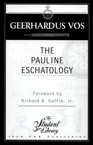 Pauline Eschatology