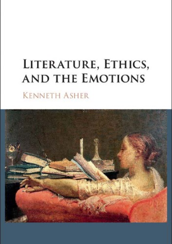 Literature, Ethics, and the Emotions