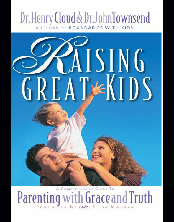 Raising Great Kids - Parenting With Grace and Truth