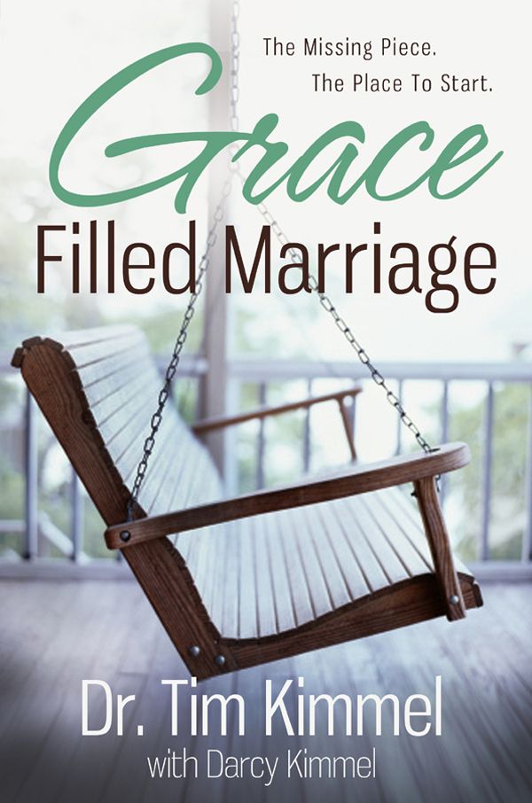 Grace Filled Marriage: The Missing Piece. The Place to Start.