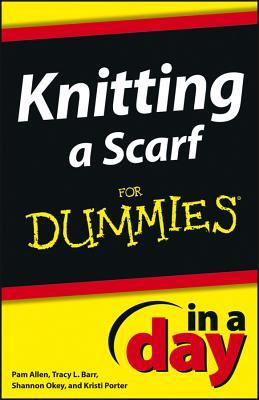 Knitting a Scarf in a Day for Dummies