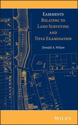 Easements Relating to Title Examination and Land Surveying