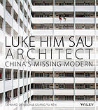 Luke Him Sau, Architect