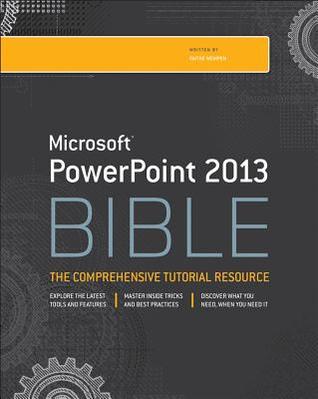 PowerPoint 2013 Bible