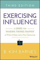 Exercising Influence